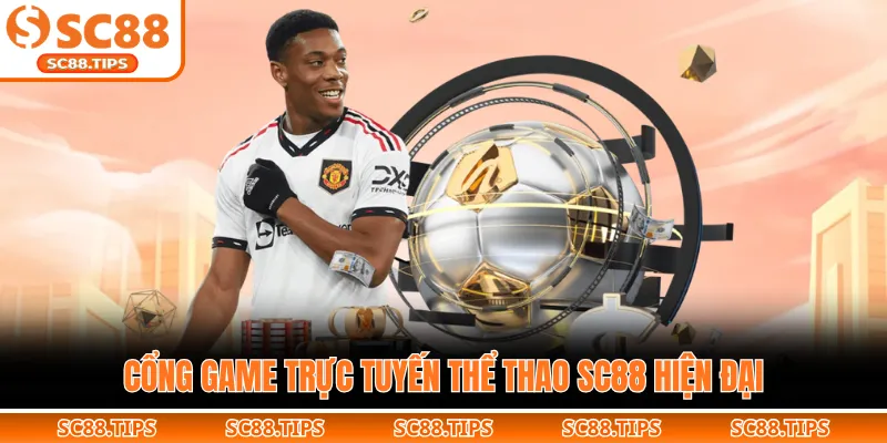 Cổng game trực tuyến thể thao SC88 hiện đại